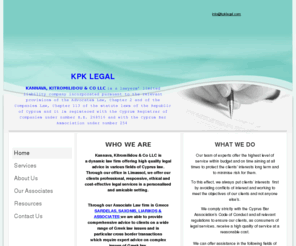 kpklegal.com: KPK LEGAL SERVICES - Home
WHO WE ARE KPK Advocates & Legal Consultants is a dynamic law firm offering high quality legal advice in various fields of Cyprus law. Through our office in Limassol, we offer our clients professional, responsive, ethical and cost-effective legal services 