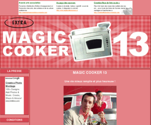 magiccooker13.net: Magic Cooker 13
Site du spectacle de rue 