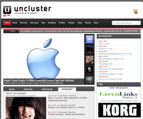 uncluster.com: Uncluster- Music Webzine| News, Video, Review, Profile, Interviews, Ensiklopedia, Article :: uncluster.com ::
Indonesia's Most Complete Journalism Music Webzine