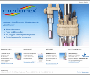 bioreactors-medorex.com: Bioreactors Fermenters - medorex e.K.
medorex Fermentors show a high modularity and are easy and comfortable for use in biotechnological, medicine’s and pharmaceutical area. They can be got in different variations from Stirred-Fermenter, Fixed-Bed-System for cell cultivation, Fluidized-Bed-Fermenter, Mini- Fermenter and Airlift system. Their volumes can be varied from 50 ml up to 20 Ltr., completely automated with central control unit and many cultivation possibilities.