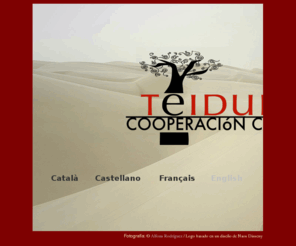 teiduma.com: Cooperación cultural - Teiduma
Consultoría y asesoría sobre proyectos internacionales de cooperación cultural y desarrollo