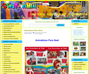 animations-pere-noel.com: Animation pere Noel | CHÂTEAUX GONFLABLES / EVENEMENTS
Animation de Pere Noel pour arbre de Noel ou parade de Noel.Egalement le traineau du pere Noel.
