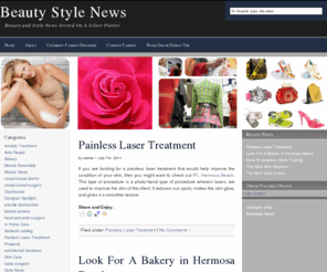beautystylenews.com: Beauty Style News
Beauty and Style News Served On A Silver Platter