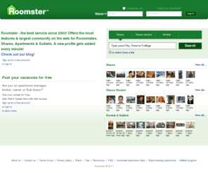 roomster.info: roommate search service, roommate finder, roommates wanted.
Roomster - roommate search service and roommate finder. Find affordable rooms and friendly roommates. We match roommates based on personality, not just rent and location.