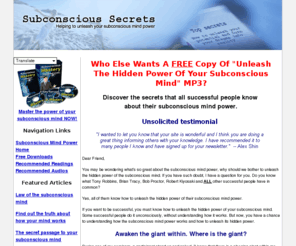 subconscious-secrets.com: Unleash the hidden power of your subconscious mind power
Download free Subconscious Mind Power MP3 and unleash the hidden power of your subconscious mind.