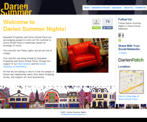 dariensummernights.com: | Darien Summer Nights
Welcome to Darien Summer Nights! Baywater Properties and Grove Street Plaza are encouraging people to come out this summer to Tilley Pond Park for a