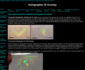 hologramoverlay.com: Hologram overlay
We produce hologram overlay, hologram ID overlay, ID hologram, holographic overlay