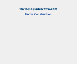 magiadelvetro.com: www.magiadelvetro.com
