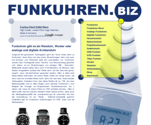 funkuhren.biz: Funkuhr als Armbanduhr, Wecker und Wanduhr - Funkuhren.biz
Funkuhren gibt es in verschiedenen Varianten wie Funkarmbanduhren, Wecker, Wanduhren und Wetterstationen. Erfahren Sie mehr über die Funkuhr auf Funkuhren.biz