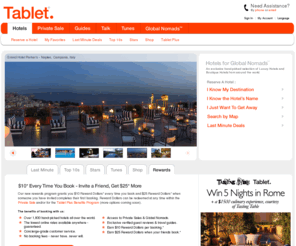 hiphotels.mobi: Tablet Boutique Hotels - Hand-Picked Boutique & Luxury Hotels
Tablet Hotels is a hand-picked selection of luxury hotels and boutique hotels from around the world featuring verified guest hotel reviews, last minute hotel deals & reservations.