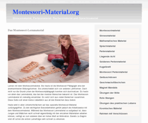 montessori-material.org: Montessorimaterial Montessori Materialien Lernmaterial Montessoripädagogik
Lernen mit dem Montessorimaterial. Bis heute 
ist die Montessori Pädagogik eine der anerkanntesten Bildungsformen. 
Sie unterscheidet sich ...