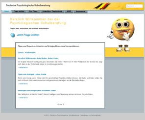 frag-den-schulpsychologen.com: Deutsche Psychologische Schulberatung - Online Beratung - Fragen und Antworten zu Legasthenie, Schulprobleme, Schulangst, Aufmerksamkeitsdefizitsyndrom, ADS/ADHS, Tinnitus, Krisenintervention
Die Deutsche Psychologischen Schulberatung ist eine Online-Beratung. Wir sind Psychologen und Schulpsychologen und beraten online bei Schulprobleme, Schulangst, Aufmerksamkeitsdefizitsyndrom, ADS/ADHS, Tinnitus, Hörwahrnehmungsstörung, Legasthenie,  Lese-Rechtschreibschwäche, Konzentrationsstörungen und Konzentrationsschwäche. Wir bieten ebenfalls Krisenintervention.
