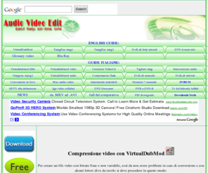 audiovideoedit.com: Audio Video Editing, compressione video virtualdubmod
digital video, audio conversion, video, virtualdub, audio, video conversion, video compression, fps, video, tmpgenc, filters virtualdub,conversioni flask, compression, bitrate, virtualdubmod, mpeg