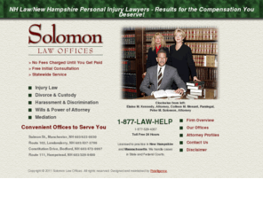 solomonlawfirm.com: NH Law | New Hampshire Law | NH Attorney | New Hampshire Lawyers | Solomon Law
NH Law practiced by experienced New Hampshire Lawyers serving Manchester NH and surrounding areas.