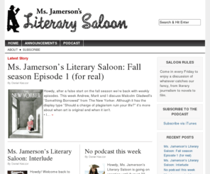 litsaloon.com: Ms. Jamerson's Literary Saloon
A weekly podcast where a group reads a piece of long-form journalism and then discusses it.