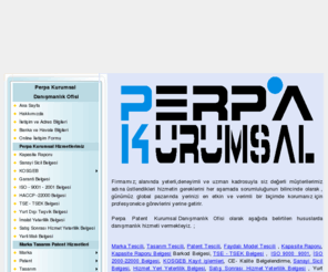 sanayi-sicil.net: Perpa Kurumsal Danışmanlık Ofisi.. Web Sayfamıza Hoş Geldiniz.. Kapasite Raporu -  Garanti Belgesi - Marka - Patent - Tasarım..
Firmamız Alanında Marka Tescili, Tasarım Tescili, Patent Tescili, Faydalı Model Tescili , Kapasite Raporu, Barkod Belgesi, TSE - TSEK Belgesi , ISO 9000  9001, İSO 2000-22000 Belgesi, KOSGEB Kayıt işlemleri, CE- Kalite Belgelendirme, Sanayi Sicil Belgesi, Hizmet Yeri Yeterlilik Belgesi, Satış Sonrası Hizmet Yeterlilik Belgesi , Yurt Dışı Teşvik Belgesi, Garanti Belgesi, Sağlık Bakanlığı izin Belgeleri konularında hizmet sunmaktayız. 