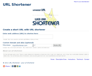 myurlshortener.com: URL Shortener - up to 60 URL shortener service in one place
Url shortener which shorten long web addresses quickly and easily, with no registration required.