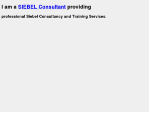 siebel-certified-consultant.com: Siebel Certified Consultant | Siebel 8 Certified Consultant Expert
Siebel Certified Consultant Resume. Hire me today!