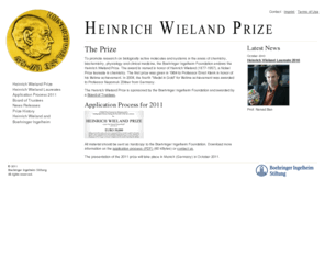 heinrich-wieland-prize.com: Heinrich Wieland Prize
Wielandprize.org, Official web site of the Heinrich Wieland Prize Organisation