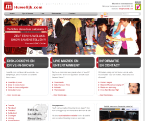 huwelijk.com:    Huwelijk.com | Muziek en entertainment voor uw huwelijksfeest!
Huwelijk.com biedt u ervaren huwelijksdj's, trendy drive-in shows, professionele artiesten en entertainers en sfeervolle decoratiematerialen! Bekijk ook onze verlichte dansvloer: de platste en goedkoopste van Nederland!