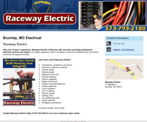 raceway-electric.net: Electrical Electrical -  Raceway Electric
We serve our clients with honesty and integrity. Raceway Electric provides internet wiring, service upgrades and circuit breakers. 573-793-2180.