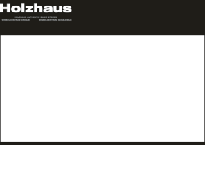 holzhaus-abs.com: Authentic Basic Stores - Holzhaus
Authentic Basic Stores - Holzhaus