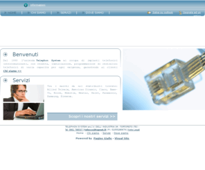 telephonsystem.com: Telephon System - Tortoreto - Teramo - Telecomunicazioni - Home - Visual Site
Telephon System si occupa di impianti telefonici intercomunicanti, con vendita, instalalzione e programmazione di centralini telefonici.