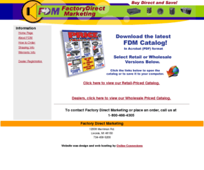 factorydirectmarketing.com: Factory Direct Marketing, Buy direct and save. The best prices on car audio and other electronics.
Buy Direct and Save.....This has been the motto which has enabled factory direct marketing to become one of the largest wholesale distributors in the country. Our tremendous buying power is now being passed on directly to you, the consumer.