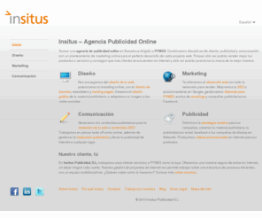 insitus.es: Insitus | Agencia Publicidad Online Barcelona
Agencia Publicidad Online en Barcelona. Diseño Gráfico, Desarrollo Páginas Web y Marketing Web. Combinamos todas las disciplinas para el éxito de las PYMES en Internet.
