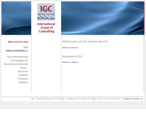 igccontrolling.org: IGC - International Group of Controlling - Homepage
IGC - International Group of Controlling, International Group of Controlling, Controlling, Controller, Betriebswirtschaft, BWL, IGC, international, controlling, Group of Controlling, international controlling group, Controller group