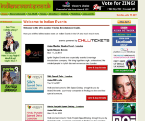 indianevents.co.uk: Indian Events
UK's No 1 On-line Entertainment Guide - Listing of the latest events & movies in the UK