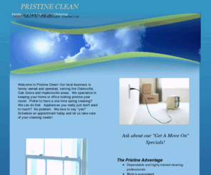 pristineclean.biz: Home
Cleaning Service located in Clarksville, TN.  Serving Hopkinsville, Oak Grove, St Bethlehem, Sango and Ft Campbell Residential Cleaning, Commercial Cleaning.