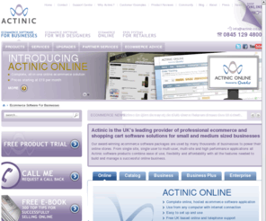 actinic.co.uk: Actinic E-commerce Shopping Cart Software, Ecommerce Solutions UK, Selling Online
Sell online quickly and easily with Actinic ecommerce & shopping cart software. Affordable e-commerce and electronic point of sale (EPOS) software and systems