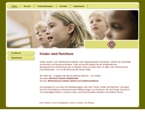kinder-sind-reichtum.net: Kinder sind Reichtum
Eine Initiative in der EVangelischen Kirche in Hessen und Nassau