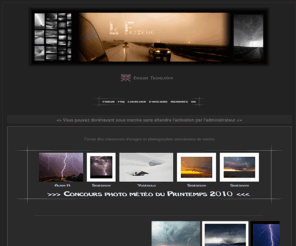 lefryzeur.com: Le Fryzeur
Concours photos météo: Photos/Vidéos en tout temps par les chasseurs d'orages francophones...
