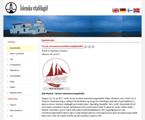 vitafelagid.com: Vitafélagið
Íslenska Vitafélagið - Icelandic Lighthouse Association - Isländische Leuchtturm Gesellschaft