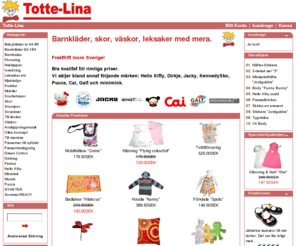 tottelina.se: Barnkläder och babykläder till barn i åldrarna 0-10 år. Totte-Lina
Totte-Lina säljer barnkläder och babykläder till barn i åldrarna 0-10 år. Hög kvalitet till bra priser.