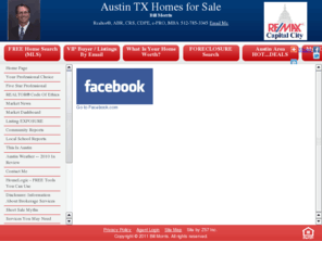 austinmarketinfo.com: Austin TX Homes for Sale & Real Estate by Bill Morris
Austin, TX real estate and homes for sale in Cedar Park, Leander, Round Rock, and Pflugerville. Search for listings. Get free real estate reports, a market analysis of your home, area and mortgage info.