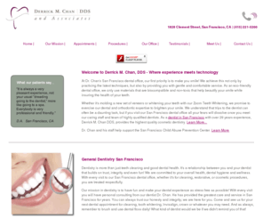 ddschan.com: Best Dentist San Francisco (SF) - Cosmetic Dentistry San Francisco DDS
Dentist San Francisco: Based in Richmond District of San Francisco, Cosmetic Dentist Dr. Derrick M Chan, DDS brings over twenty-five years of dental experience & is a long-standing member of the dental community.