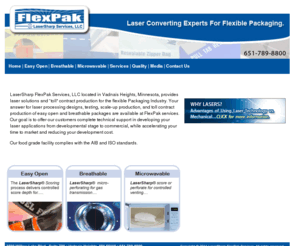 flexpaxservices.com: LaserSharp FlexPak Services | Laser Perforating & Laser Scoring
Your answer for laser processing designs, testing, scale-up production, and toll contract production of easy open and breathable packages are available at LaserSharp FlexPak Services, LLC.
