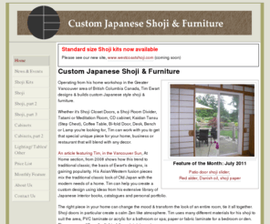 customjapanesefurniture.com: Tim Ewart Designs - Custom Japanese Shoji & Furniture
Tim Ewart Designs will design, build and install Custom Japanese Furniture