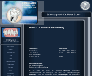 praxisblume.de: Zahnarzt Braunschweig - Beratung und Behandlung
Dr. Peter Blume - Zahnarzt in Braunschweig. Zahnmedizin, Implantologie, Zahntechnik, Praxis und Dentallabor.