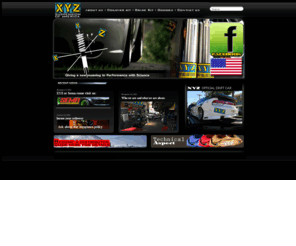 xyzsuspension.com: XYZ SUSPENSION
We are the leader in Suspension needs for North America and South America. With over 150,000 square feed manufacturing facility. XYZ has had excellent experience of making high performance for over 10 years, all product designers with over 10 years background in international racing competitions are retried and work as engineering and testing team.
acura, audi, bmw, buick, cadillac, chevrolet, chrysler, dodge, eagle, ford, geo, gmc, honda, hummer, hyundai, infiniti, jaguar, jeep, land rover, lexus, lincoln, mazda, mercedes, mercury, mini, mitsubishi, nissan, oldsmobile, plymouth, pontiac, rang rover, saturn, subaru, suzuki, toyota, volkswagen, volvo, coil overs, coil overs, springs, drop, air bag, air ride, struts, 
