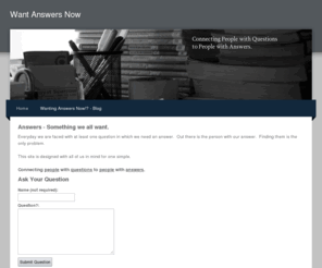 wantanswersnow.com: Want Answers Now  - Home
Answers to everything