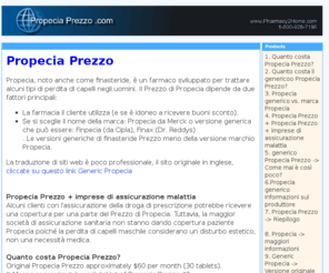 propeciaprezzo.com: Propecia Prezzo
Propecia Prezzo & Generico Propecia Prezzo