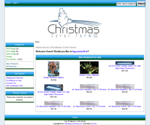 christmascoralfarm.com: Christmas Coral Farm LLC, Your source for affordable marine rarities!
Christmas Coral Farm LLC :  - SPS Frags LPS Frags Dry Goods Soft Corals Inverts coral, corals, frag, frags, LE, stony, LPS, SPS