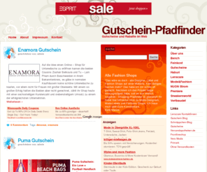 gutschein-pfadfinder.de: Gutschein-Pfadfinder Â» Gutscheine und Rabatte im Web
Enamora Gutschein, Puma Gutschein, Vertbaudet Gutschein Ã¼ber 10 Euro, Valentins, Haburi: 10 Euro Gutschein fÃ¼r Neukunden, Beautynet â Gutschein, s.Oliver