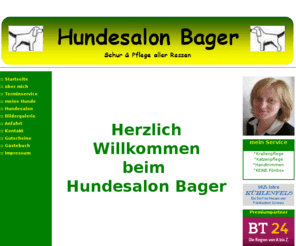 hundefrisoer.com: :: Hundesalon Bager | Schur & Pflege aller Rassen
Hundesalon Bager im Herzen der Frnkischen Schweiz