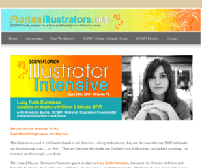floridaillustrators.net: SCBWI Illustrator's Intensive
floridaillustrators.net: information for Florida Illustrators, sponsored by scbwiflorida.com