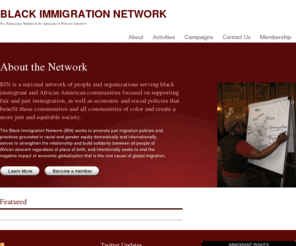 blackimmigration.org: An Advocacy Network for people of African Decent | 
BLACK IMMIGRATION NETWORK
black immigration network